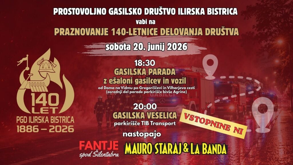 🚒 140 let PGD Ilirska Bistrica – Gasilska parada in veselica 🎉 — PGD Ilirska Bistrica