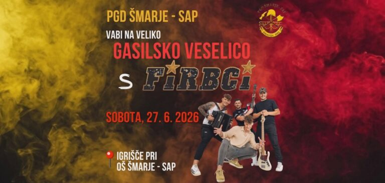 Gasilska veselica s FIRBCI v Šmarju!!️ — PGD Šmarje Sap