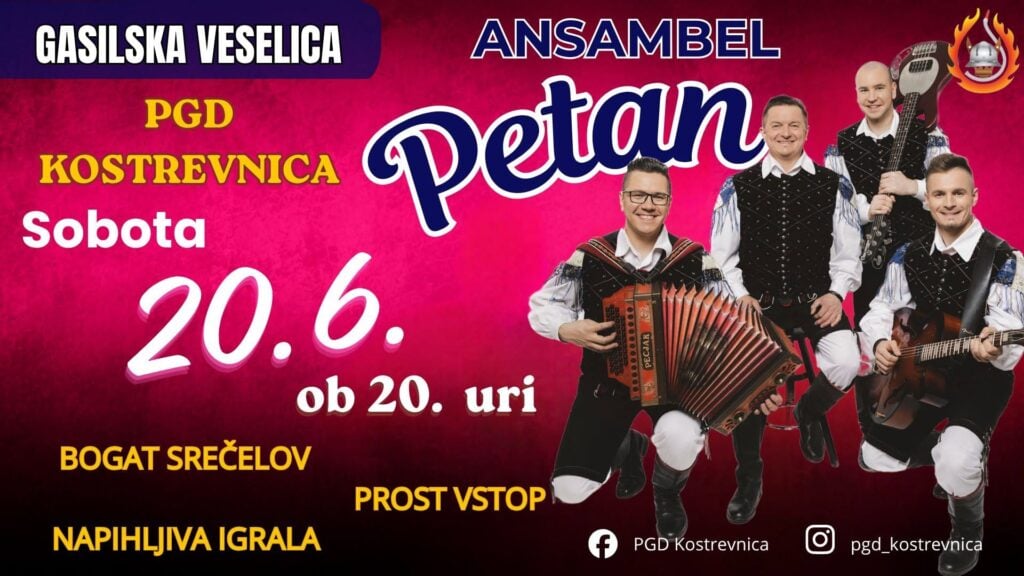 Gasilska veselica z ANSAMBLOM PETAN — PGD Kostrevnica