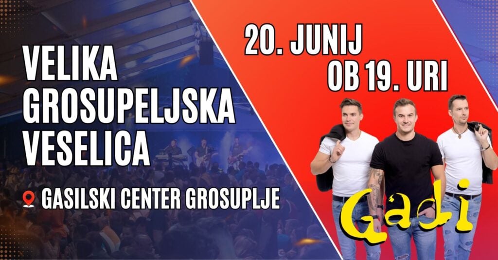 VELIKA GROSUPELJSKA VESELICA — PGD GROSUPLJE