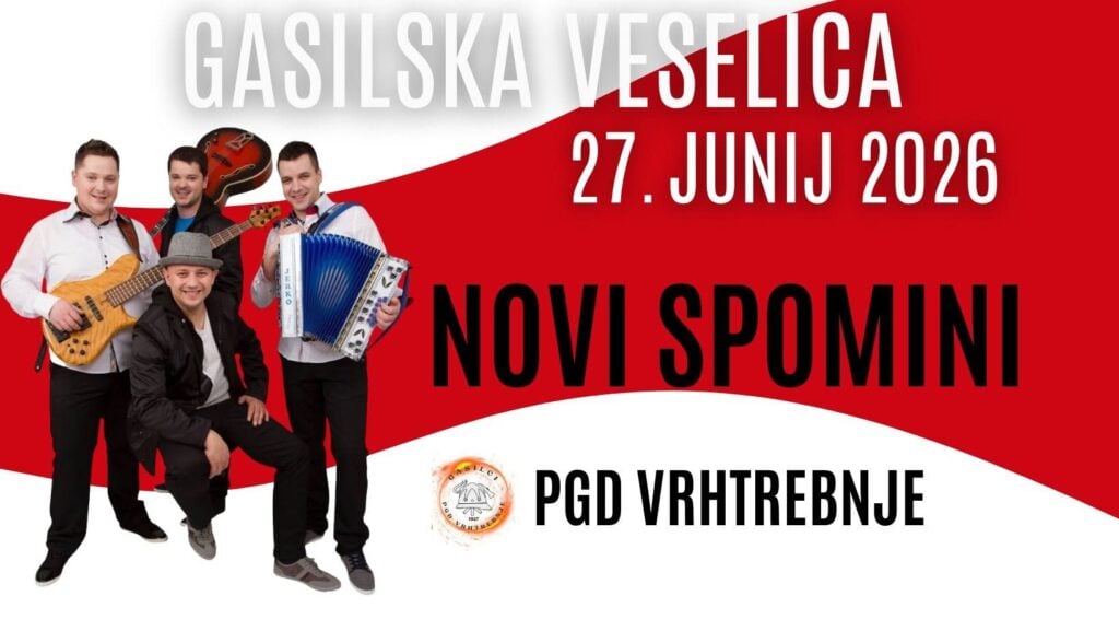 GASILSKA VESELICA PGD VRHTREBNJE z NOVIMI SPOMINI