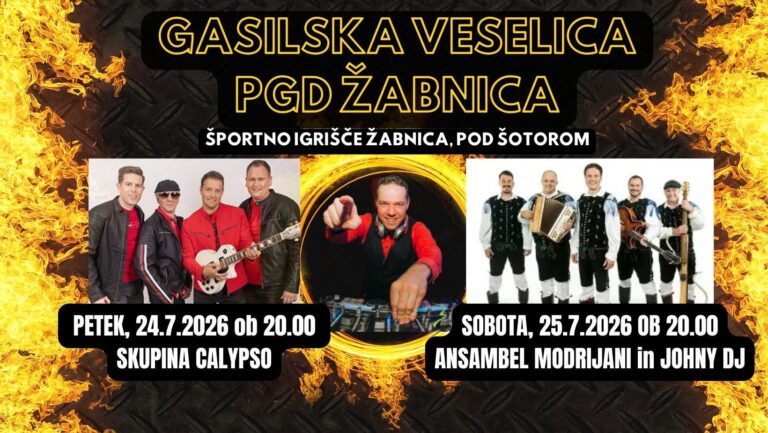 GASILSKA VESELICA V ŽABNICI 2026 — PGD Žabnica