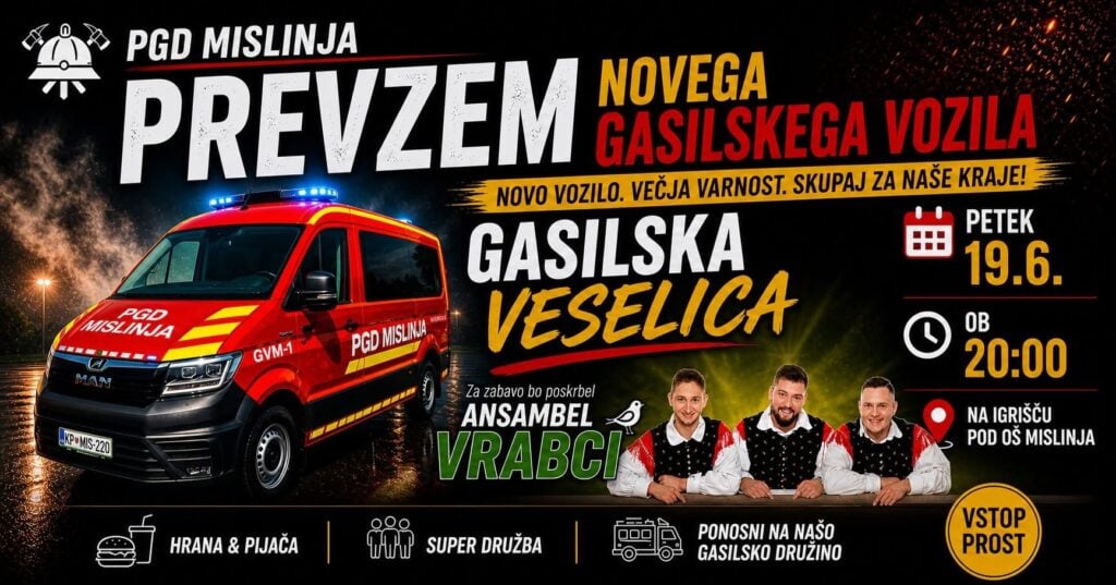 PREVZEM NOVEGA VOZILA IN GASILSKA VESELICA — PGD Mislinja